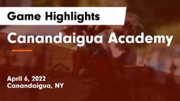 Canandaigua Academy  Game Highlights - April 6, 2022