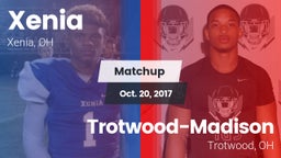 Matchup: Xenia  vs. Trotwood-Madison  2017