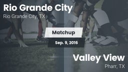 Matchup: Rio Grande City vs. Valley View  2016