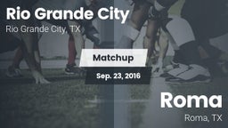 Matchup: Rio Grande City vs. Roma  2016
