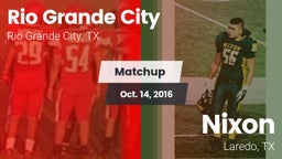 Matchup: Rio Grande City vs. Nixon  2016