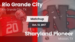 Matchup: Rio Grande City vs. Sharyland Pioneer  2017