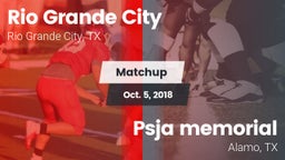 Matchup: Rio Grande City vs. Psja memorial   2018