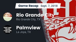 Recap: Rio Grande City  vs. Palmview  2018