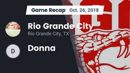 Recap: Rio Grande City  vs. Donna  2018