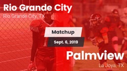 Matchup: Rio Grande City vs. Palmview  2019
