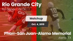 Matchup: Rio Grande City vs. Pharr-San Juan-Alamo Memorial  2019