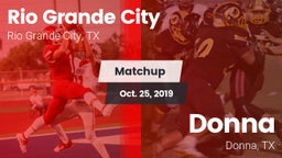 Matchup: Rio Grande City vs. Donna  2019