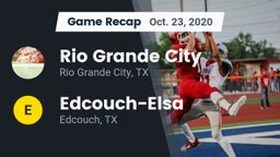 Recap: Rio Grande City  vs. Edcouch-Elsa  2020