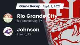 Recap: Rio Grande City  vs. Johnson  2021