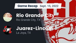 Recap: Rio Grande City  vs. Juarez-Lincoln  2022