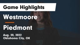 Westmoore  vs Piedmont  Game Highlights - Aug. 20, 2022