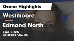 Westmoore  vs Edmond North  Game Highlights - Sept. 1, 2022