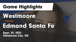 Westmoore  vs Edmond Santa Fe Game Highlights - Sept. 29, 2022