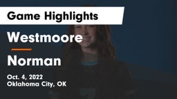 Westmoore  vs Norman  Game Highlights - Oct. 4, 2022
