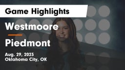 Westmoore  vs Piedmont  Game Highlights - Aug. 29, 2023