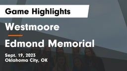 Westmoore  vs Edmond Memorial  Game Highlights - Sept. 19, 2023