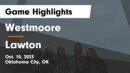 Westmoore  vs Lawton   Game Highlights - Oct. 10, 2023