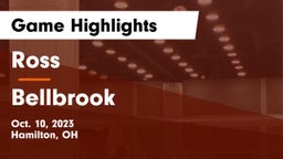 Ross  vs Bellbrook  Game Highlights - Oct. 10, 2023