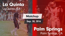 Matchup: La Quinta High vs. Palm Springs  2016