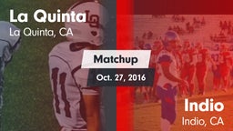 Matchup: La Quinta High vs. Indio  2016