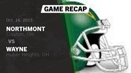 Recap: Northmont  vs. Wayne  2015