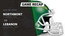 Recap: Northmont  vs. Lebanon   2016