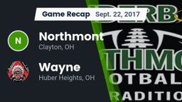 Recap: Northmont  vs. Wayne  2017
