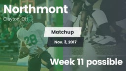 Matchup: Northmont High vs. Week 11 possible 2017