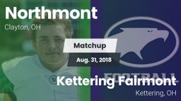 Matchup: Northmont High vs. Kettering Fairmont 2018