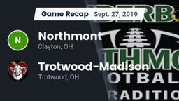 Recap: Northmont  vs. Trotwood-Madison  2019