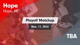 Matchup: Hope  vs. TBA 2016