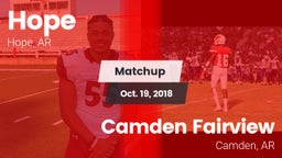 Matchup: Hope  vs. Camden Fairview  2018