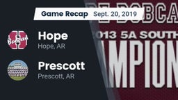 Recap: Hope  vs. Prescott  2019