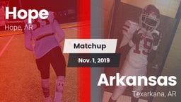 Matchup: Hope  vs. Arkansas  2019