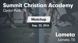 Matchup: Summit Christian vs. Lometa  2016