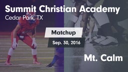 Matchup: Summit Christian vs. Mt. Calm 2016