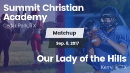 Matchup: Summit Christian vs. Our Lady of the Hills  2017