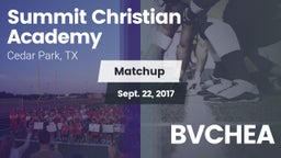 Matchup: Summit Christian vs. BVCHEA 2017