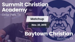 Matchup: Summit Christian vs. Baytown Christian  2019