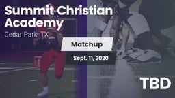 Matchup: Summit Christian vs. TBD 2020