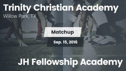 Matchup: Trinity Christian Ac vs. JH Fellowship Academy 2016