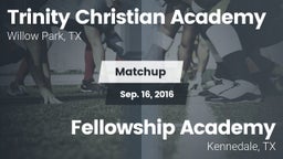 Matchup: Trinity Christian Ac vs. Fellowship Academy 2016