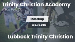 Matchup: Trinity Christian Ac vs. Lubbock Trinity Christian 2016