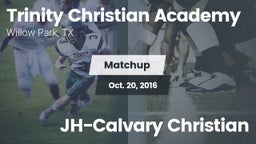 Matchup: Trinity Christian Ac vs. JH-Calvary Christian 2016
