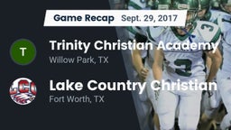 Recap: Trinity Christian Academy vs. Lake Country Christian  2017