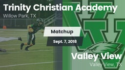 Matchup: Trinity Christian Ac vs. Valley View  2018