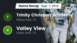 Recap: Trinity Christian Academy vs. Valley View  2018