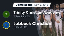 Recap: Trinity Christian Academy vs. Lubbock Christian  2018