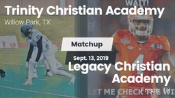 Matchup: Trinity Christian Ac vs. Legacy Christian Academy  2019